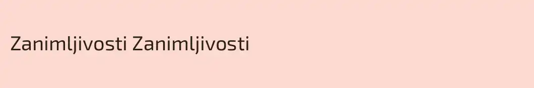 Zanimljivosti Zanimljivosti